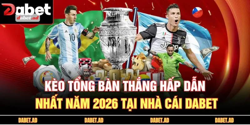 kèo tổng bàn thắng