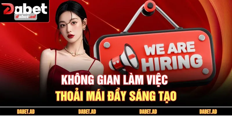 Không gian làm việc thoải mái đầy sáng tạo