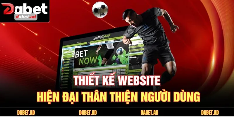 Thiết kế website hiện đại thân thiện người dùng